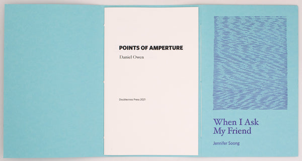 Points of Amperture and When I Ask My Friend
