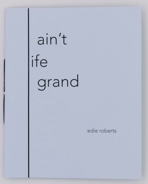 ain't life grand