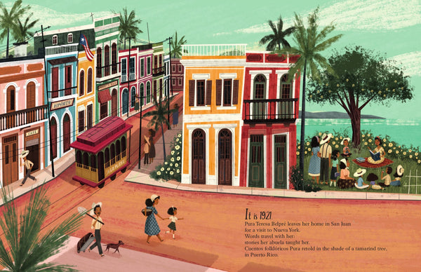 Planting Stories: The Life of Librarian and Storyteller Pura Belpre