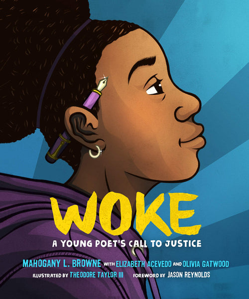 Woke: A Young Poet's Call to Justice (Hardcover)