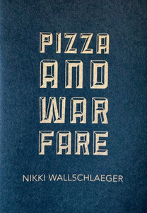 Pizza and Warfare