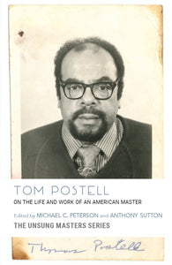 Tom Postell: On the Life and Work of an American Master