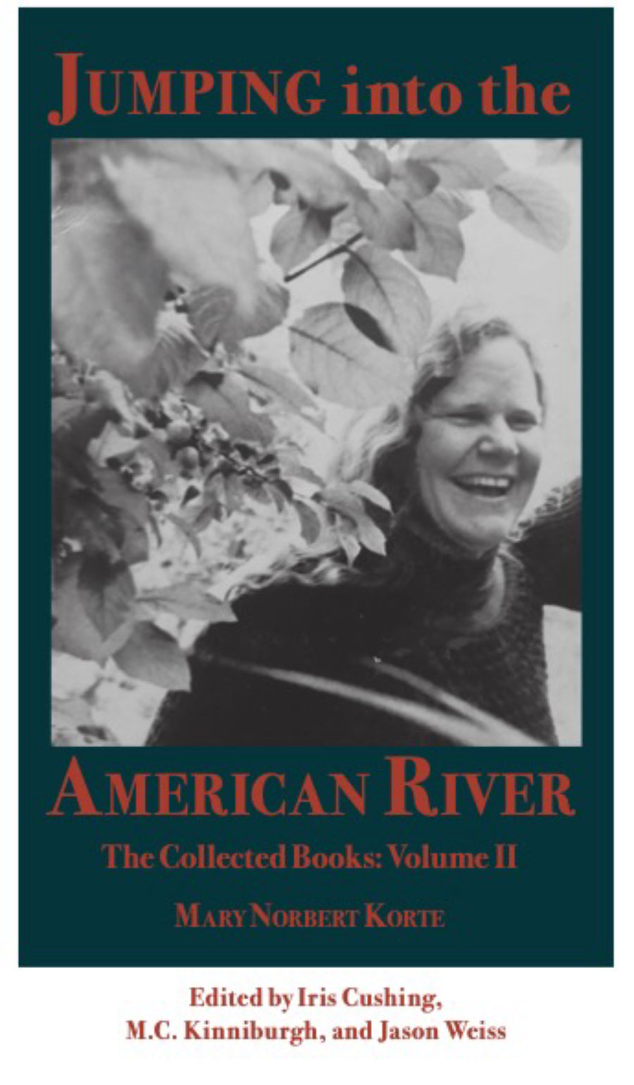 Jumping into the American River, The Collected Books: Volume II