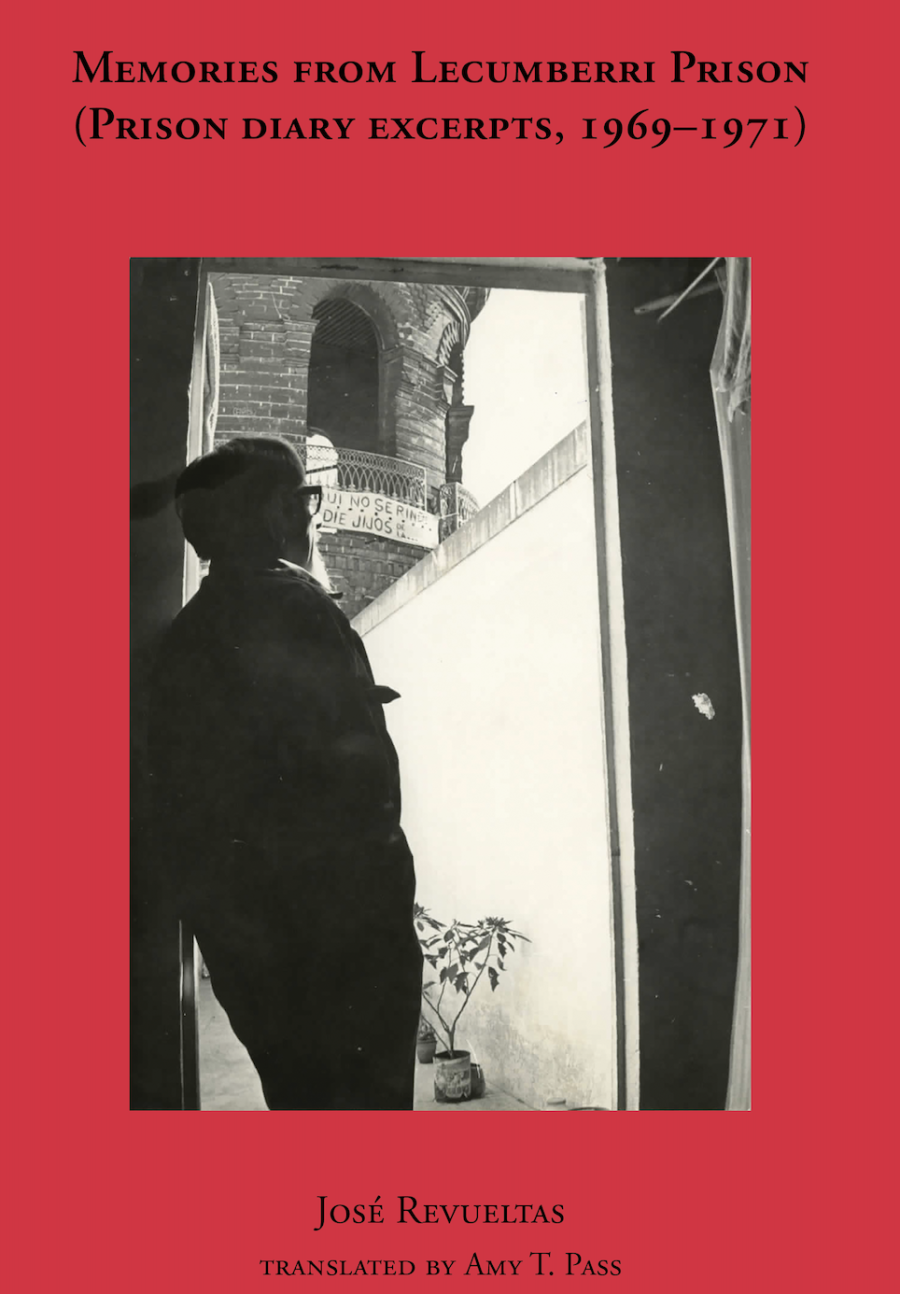 Memories from Lecumberri Prison (Tripwire Pamphlet #15)
