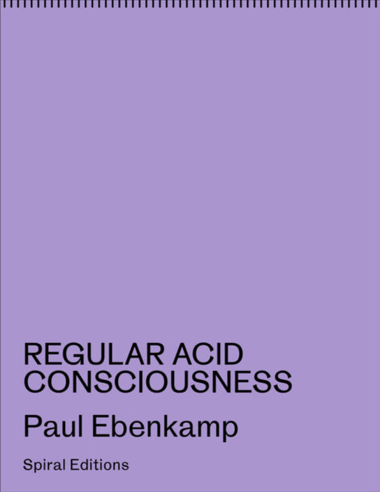 REGULAR ACID CONSCIOUSNESS