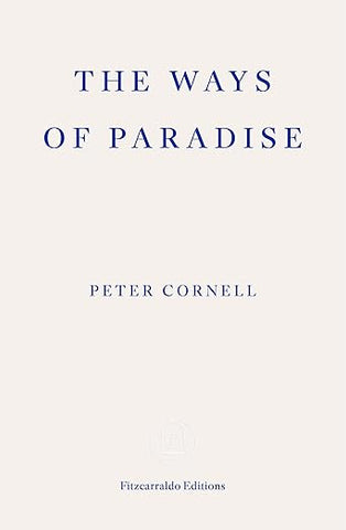 The Ways of Paradise