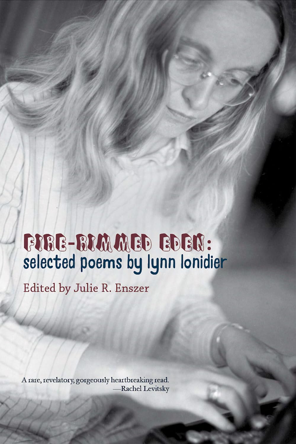 Fire-Rimmed Eden: Selected Poems