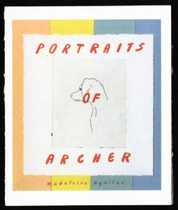 PORTRAITS OF ARCHER
