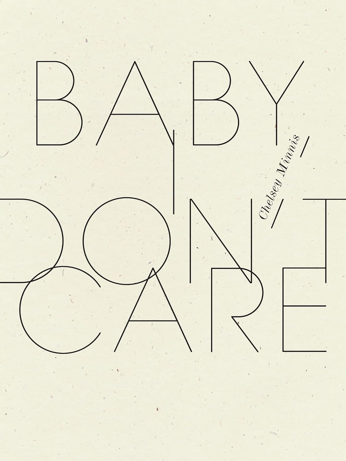 Baby, I Don't Care