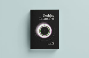 Nothing Intensifies
