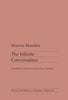 The Infinite Conversation (Theory and History of Literature, Volume 82)