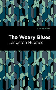 The Weary Blues: Mint Editions