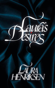 Laura's Desires