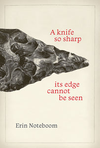 A knife so sharp its edge cannot be seen