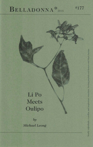 Li Po Meets Oulipo (Belladonna* #177)