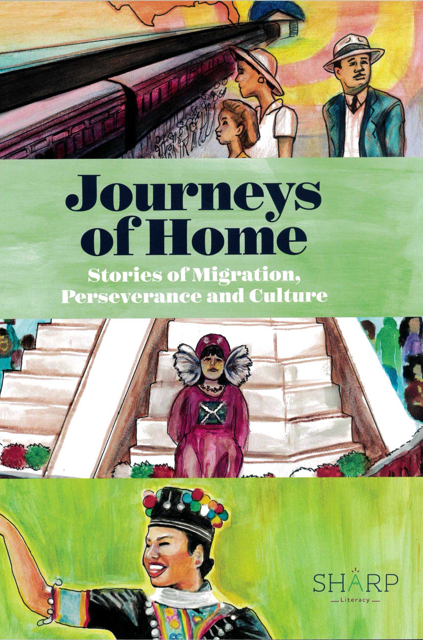 Journeys of Home: Stories of Migration, Perseverance and Culture