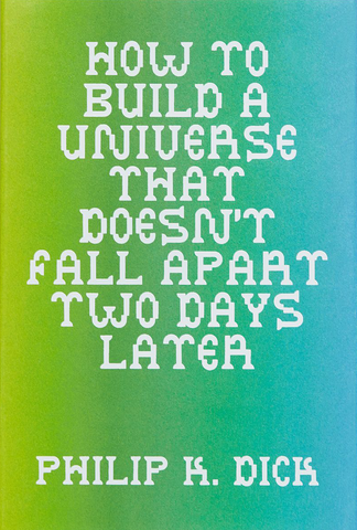 How to Build a Universe That Doesn’t Fall Apart Two Days Later