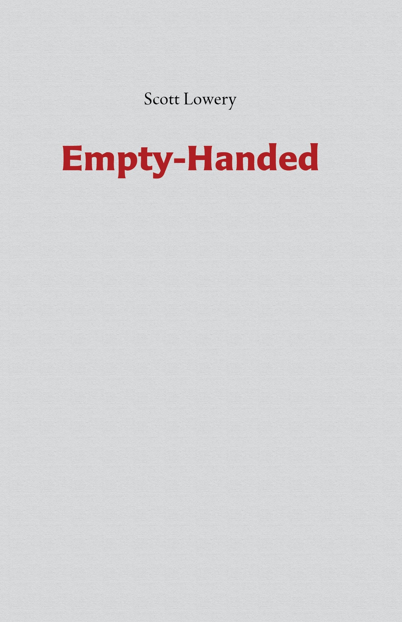Empty-Handed