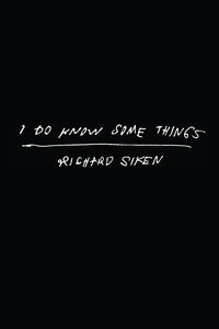 I Do Know Some Things