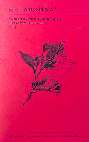 Capitalist Coping Mechanisms For Communist Guilt (Belladonna* #342)