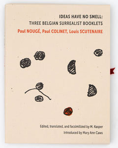 Ideas Have No Smell: Three Belgian Surrealist Booklets