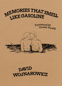 Memories That Smell Like Gasoline