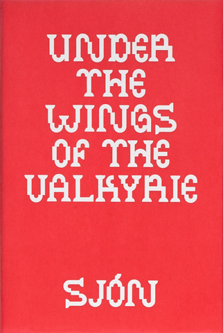Under the Wings of the Valkyrie
