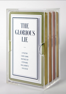 The Glorious Lie / The Glory of the Lie: A Poetry Card Game