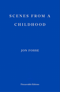 Scenes from a Childhood