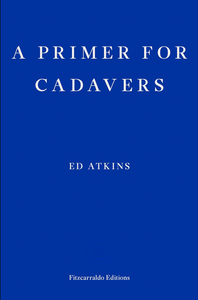 A Primer for Cadavers