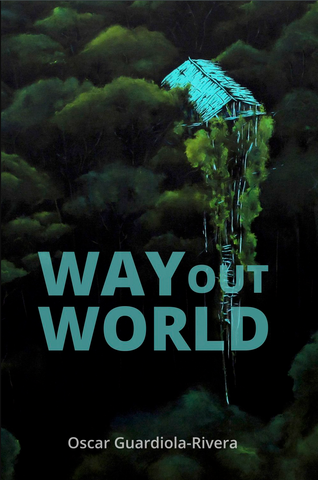 Way out World