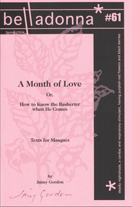 A Month of Love (Belladonna* #61)