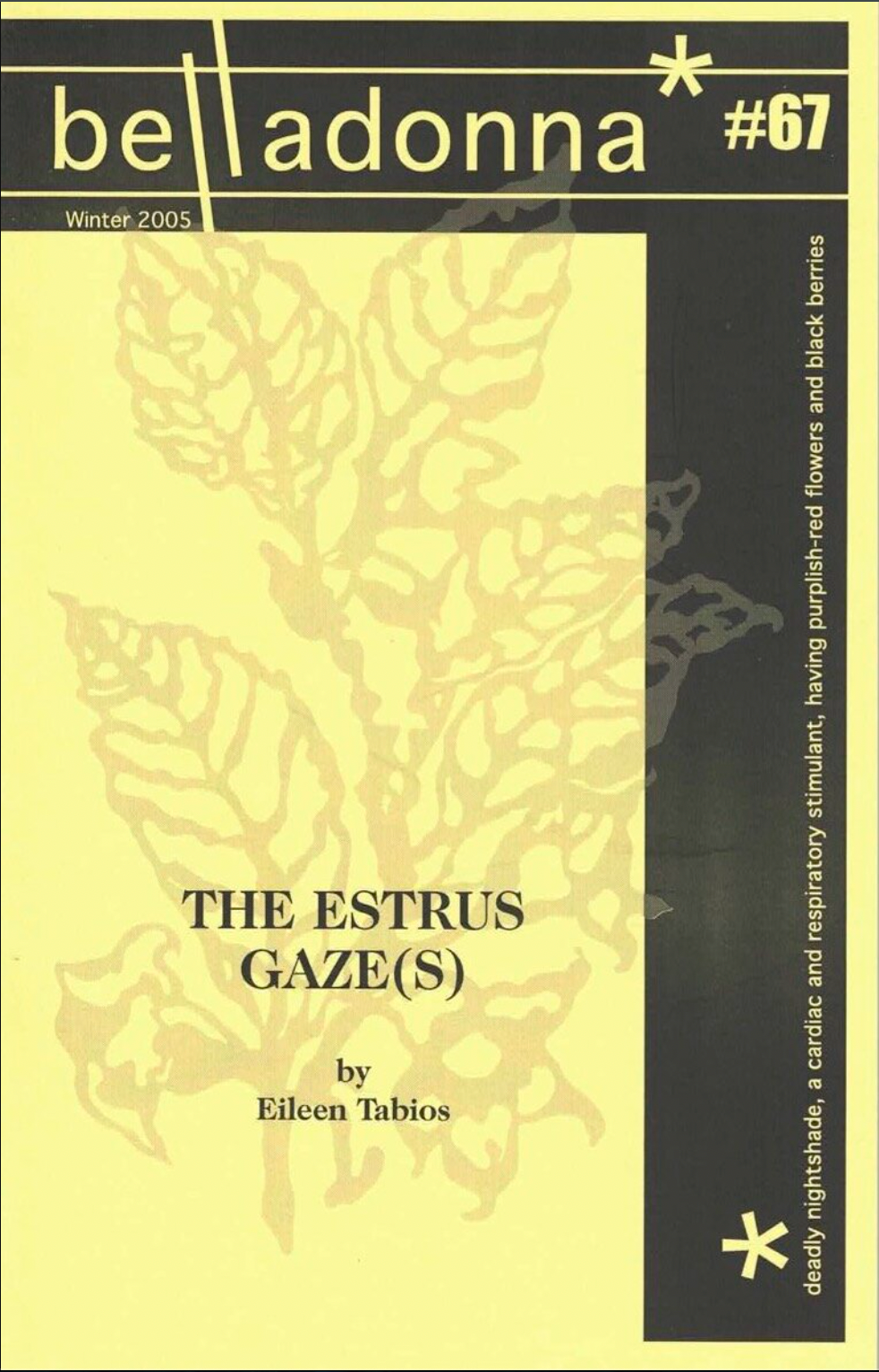 The Estrus Gaze(s) (Belladonna* #67)