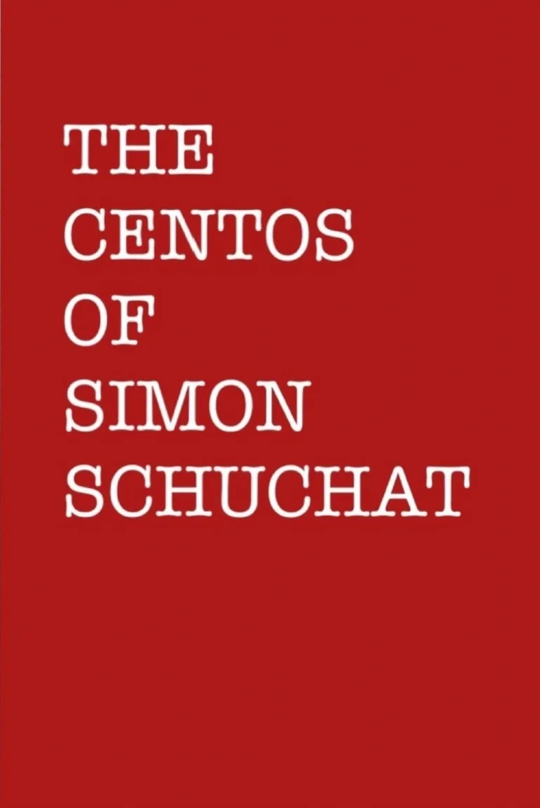 The Centos of Simon Schuchat
