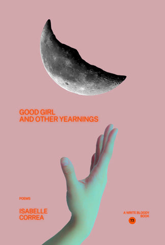 Good Girl and Other Yearnings