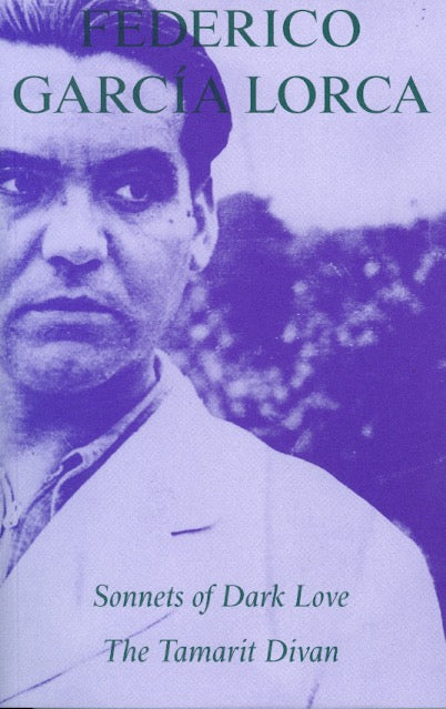 Sonnets of Dark Love / The Tamarit Divan