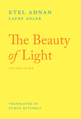 The Beauty of Light: Interviews