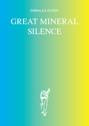 Great Mineral Silence