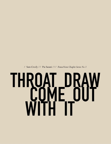 Throat Draw Come Out With It