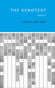 The Xenotext: Book 2