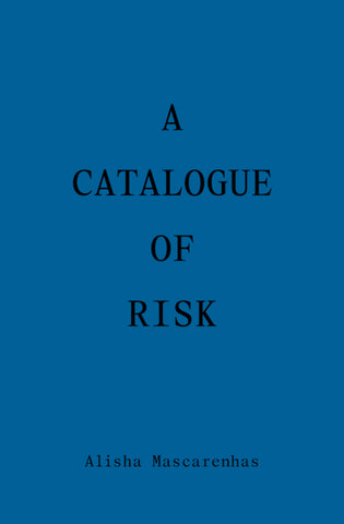 A Catalogue of Risk