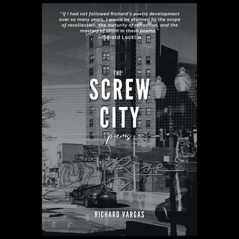 The Screw City Poems