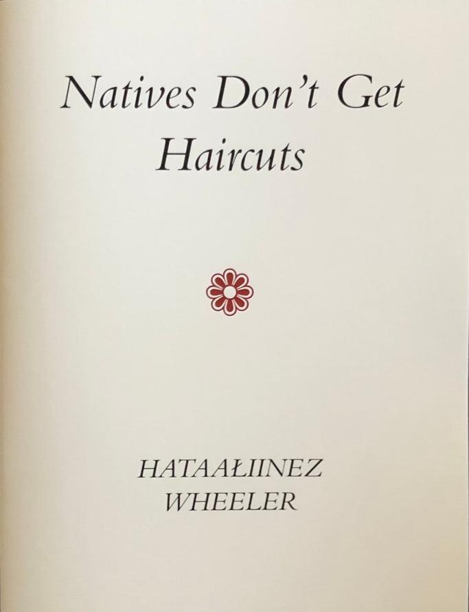 Natives Don't Get Haircuts