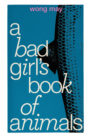 A Bad Girl's Book of Animals