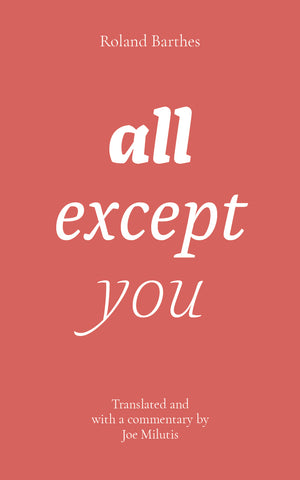 All Except You