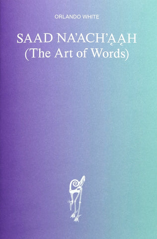 Saad Na'ach'aah (The Art of Words)