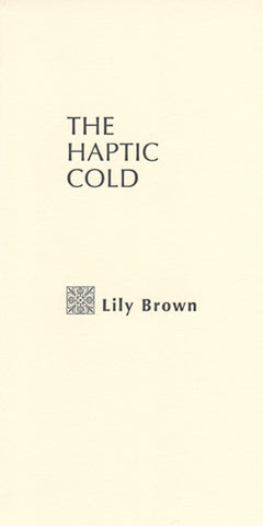 The Haptic Cold