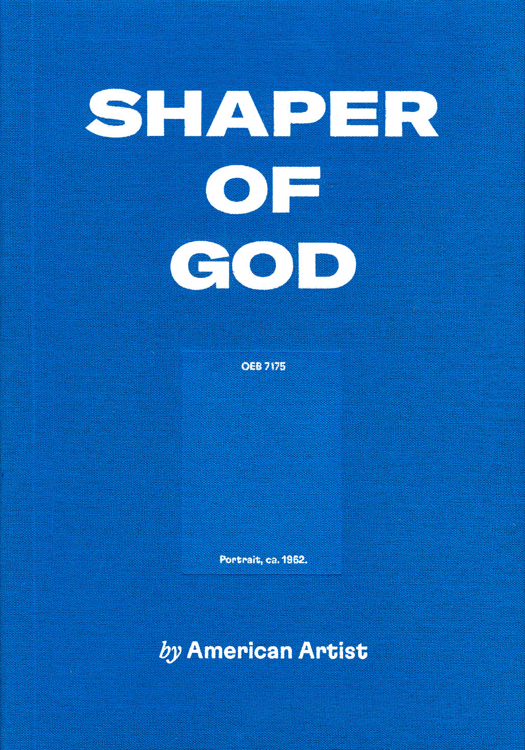 Shaper of God