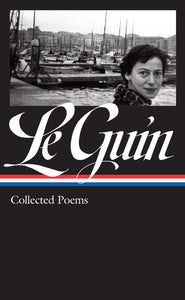 Le Guin: Collected Poems