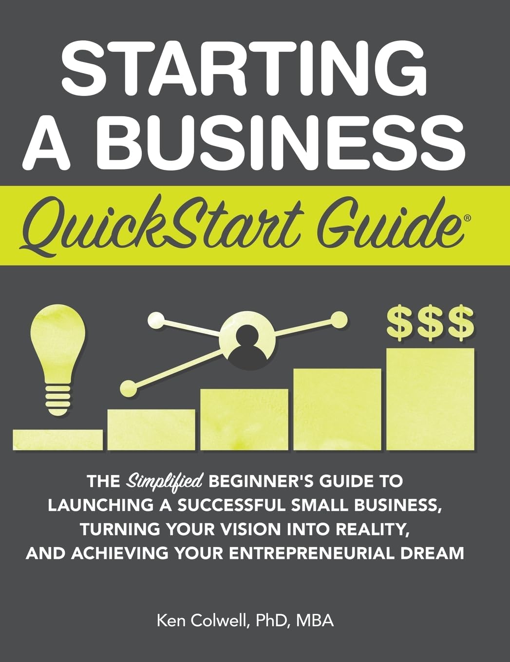 Starting a Business, QuickStart Guide